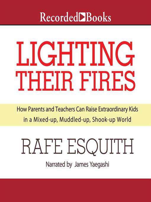 Title details for Lighting Their Fires by Rafe Esquith - Wait list